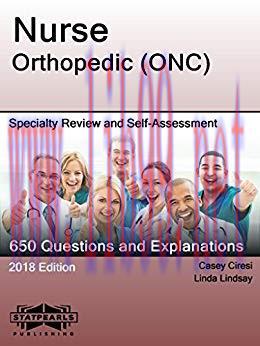 (PDF)Nurse Orthopedic (ONC): Specialty Review and Self-Assessment (StatPearls Review Series Boo...