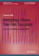 [PDF]Amorphous Silicon Thin-Film Transistors: Operation, Modelling and Applications