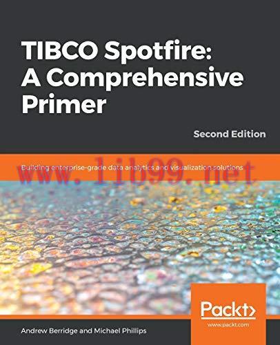 [FOX-Ebook]TIBCO Spotfire, 2nd Edition