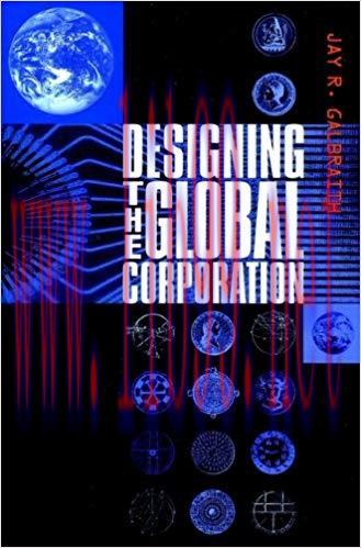 (PDF)Designing the Global Corporation 1st Edition