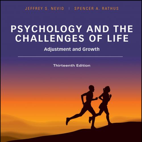 Psychology and the Challenges of Life-Jeffrey S. Nevid