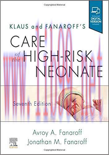 [PDF]Klaus and Fanaroff&rsquo;s Care of the High-Risk Neonate 7th Edition