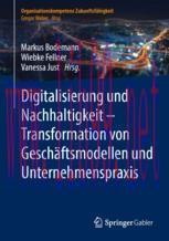 [PDF]Digitalisierung und Nachhaltigkeit &ndash; Transformation von Gesch&auml;ftsmodellen und Unternehmens...