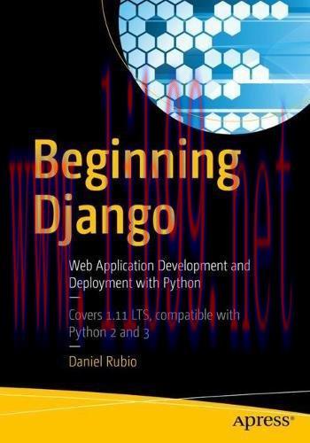 [FOX-Ebook]Beginning Django: Web Application Development and Deployment with Python