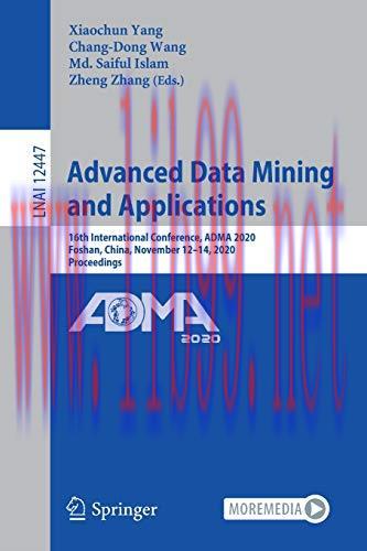 [FOX-Ebook]Advanced Data Mining and Applications: 16th International Conference, ADMA 2020, Fos...
