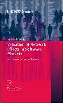 (PDF)Valuation of Network Effects in Software Markets: A Complex Networks Approach (Contributio...