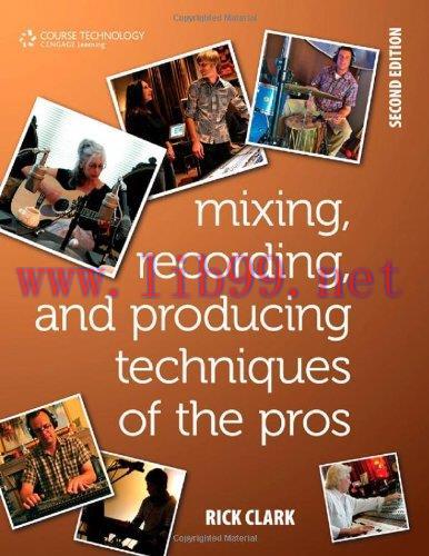 [FOX-Ebook]Mixing, Recording, and Producing Techniques of the Pros
