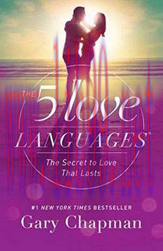 [FOX-Ebook]The 5 Love Languages: The Secret to Love that Lasts