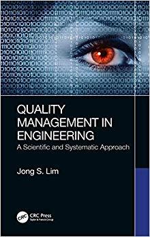 (PDF)Quality Management in Engineering A Scientific and Systematic Approach 1st Edition