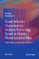[PDF]Travel Behavior Characteristics Analysis Technology Based on Mobile Phone Location Data: M...