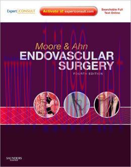 [AME]Moore & Ahn Endovascular Surgery, 4th Edition