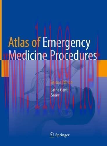 [AME]Atlas of Emergency Medicine Procedures, 2nd Edition (Original PDF)