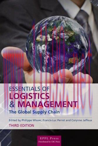 [FOX-Ebook]Essentials of Logistics and Management, 3rd Edition