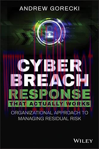 [FOX-Ebook]Cyber Breach Response That Actually Works: Organizational Approach to Managing Resid...