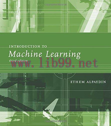 [FOX-Ebook]Introduction to Machine Learning, 3rd Edition