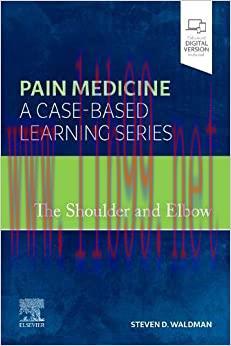 [PDF]The Shoulder and Elbow, E-Book (Pain Medicine A Case-Based Learning Series)