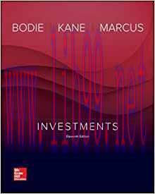[PDF]Investments (Irwin Finance) 11th Edition [Zvi Bodie] PDF+Testbank+Solution Manual