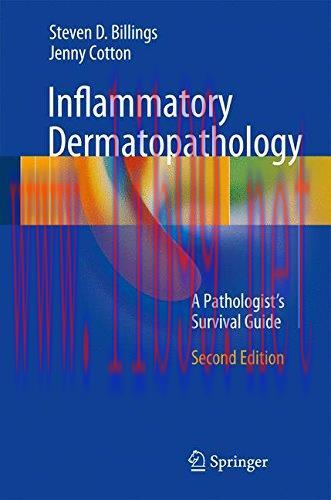 [AME]Inflammatory Dermatopathology: A Pathologist's Survival Guide, 2nd Edition (PDF)