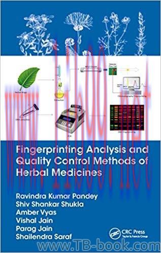 Fingerprinting Analysis and Quality Control Methods of Herbal Medicines 1st Edition by Ravindra...