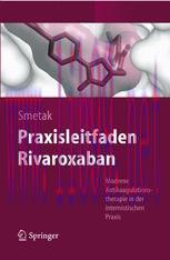 [PDF]Praxisleitfaden Rivaroxaban: Moderne Antikoagulationstherapie in der internistischen Praxi...