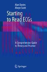 [PDF]Starting to Read ECGs: A Comprehensive Guide to Theory and Practice