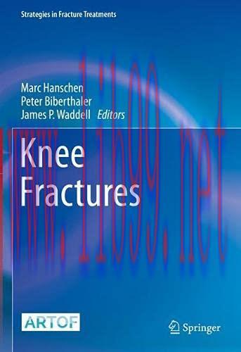[AME]Knee Fractures (Strategies in Fracture Treatments) (Original PDF)