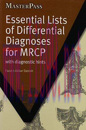 [AME]Essential Lists of Differential Diagnoses for MRCP: with Diagnostic Hints (MasterPass) (PD...
