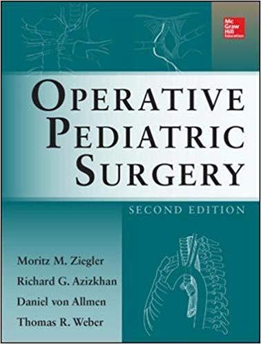 Operative Pediatric Surgery, 2nd Edition (Moritz Ziegler)