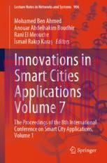 [PDF]Innovations in Smart Cities Applications Volume 7: The Proceedings of the 8th Internationa...