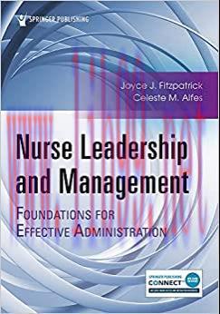 [AME]Nurse Leadership and Management: Foundations for Effective Administration (Original PDF)