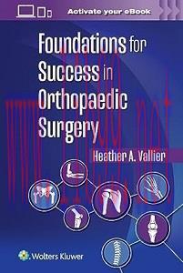 [AME]Foundations for Success in Orthopaedic Surgery (EPUB)