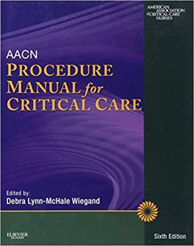AACN Procedure Manual for Critical Care, 6e
