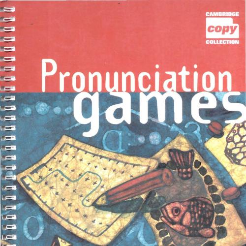 Pronunciation Games (Cambridge Copy Collection)