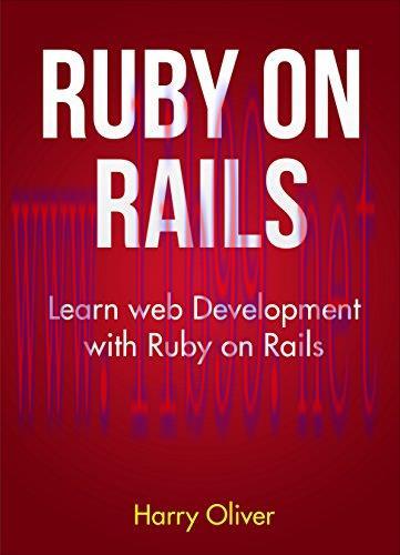 [FOX-Ebook]Ruby on Rails: Learn web development with Ruby on Rails