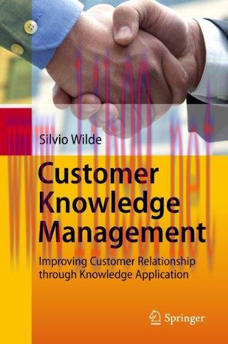 [FOX-Ebook]Customer Knowledge Management: Improving Customer Relationship through Knowledge App...