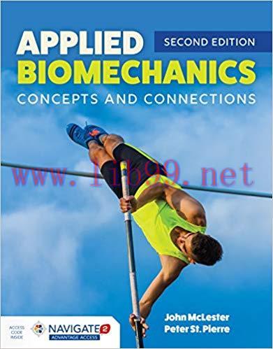 [PDF]Applied Biomechanics: Concepts and Connections 2nd Edition