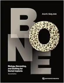 [AME]Bone: Biology, Harvesting, and Grafting for Dental Implants, 2nd edition (Original PDF)