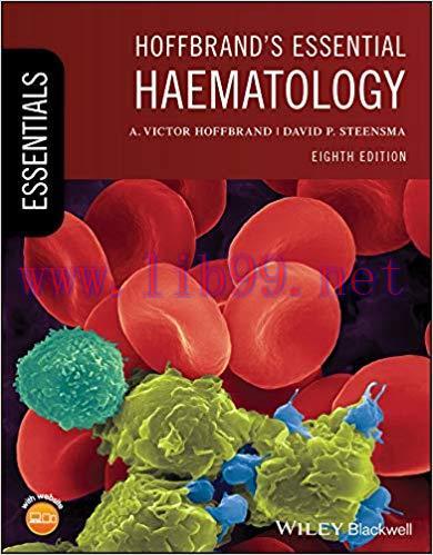(PDF)Hoffbrand&rsquo;s Essential Haematology (Essentials) 8th Edition