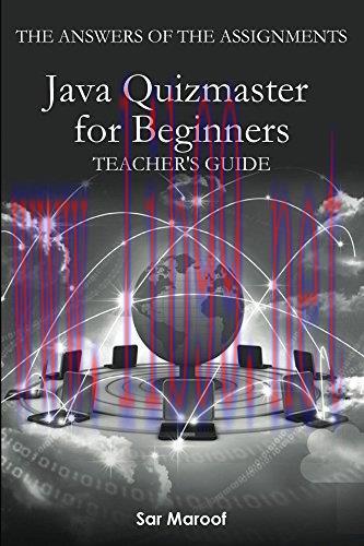 [FOX-Ebook]The answers of the assignments of Java quizmaster for beginners: Teacher's guide