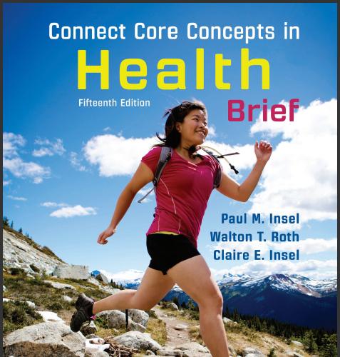 (IM)Connect Core Concepts in Health, 15th Brief Paul Insel.zip