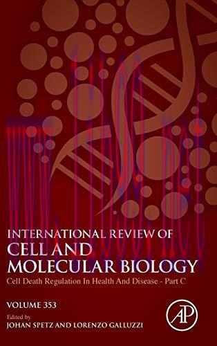 [AME]Cell Death Regulation in Health and Disease &ndash; Part C (Volume 353) (International Review of...