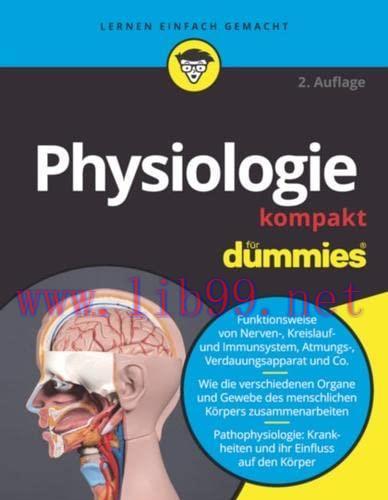 [AME]Physiologie kompakt f&uuml;r Dummies, 2e (EPUB)