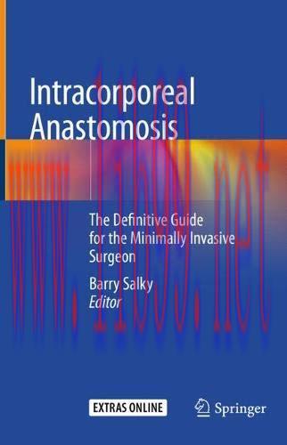 [AME]Intracorporeal Anastomosis: The Definitive Guide for the Minimally Invasive Surgeon (Origi...