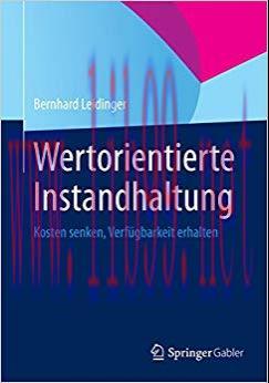(PDF)Wertorientierte Instandhaltung: Kosten senken, Verf&uuml;gbarkeit erhalten (German Edition) 201...