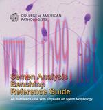 [AME]Semen Analysis Benchtop Reference Guide: An Illustrated Guide With Emphasis on Sperm Morph...