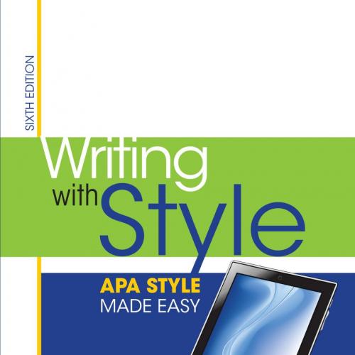 Writing with Style_ APA Style Made Easy