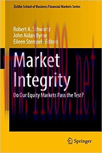 (PDF)Market Integrity: Do Our Equity Markets Pass the Test? (Zicklin School of Business Financi...