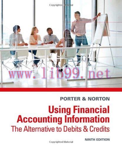 [FOX-Ebook]Using Financial Accounting Information: The Alternative to Debits and Credits, 9th E...
