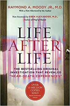 (PDF)Life After Life: The Bestselling Original Investigation That Revealed &ldquo;Near-Death Experien...