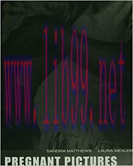 Pregnant Pictures 1st Edition,